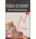 Indian Economy: The Post Reform Scenario